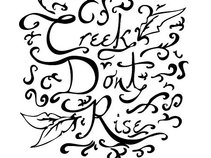 Creek Don't Rise