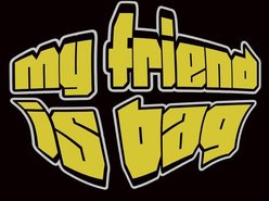 Image for My Friend Is Bag