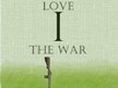 Love Won The War