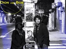Dion and Bob