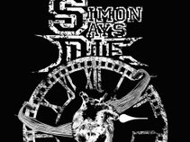 Simon Says Die