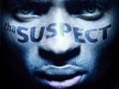 Tha Suspect