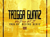 Trigga Gunnz