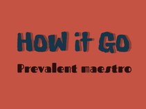 prevalent maestro