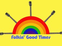 Folkin' Good Times