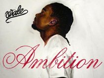 Wale - Ambition Album