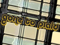 Gone To Plaid