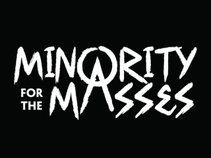 Minority For The Masses