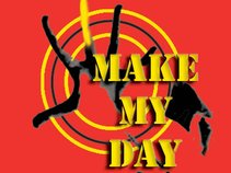 Make My Day