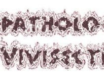 Pseudopathological Vivisection