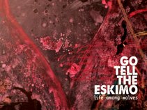 Go Tell The Eskimo