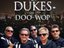 The Dukes of DooWop