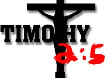 Tim Dunn Jr./ Timothy2:5