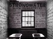 STRONGWATER