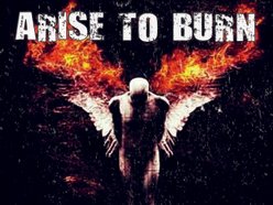 Arise To Burn