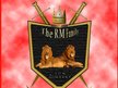 The RM Family