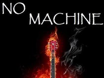No Machine