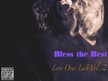 Bless the Best