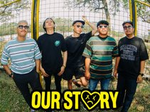 OUR STORY