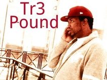 Tr3-Pound