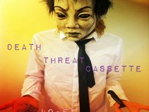 Death Threat Cassette