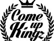Come Up Kingz