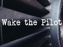 Wake the Pilot