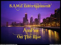 S.A.M.E. Ent./AmPm