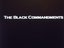 The Black Commandments