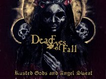Dead Eyes Of Fall
