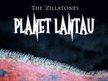 The Zillatones