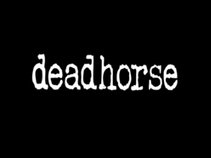 DEADHORSE