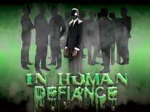 In Human Defiance