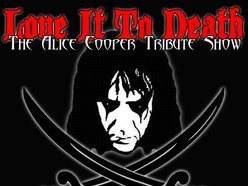 Image for Love It To Death - The Alice Cooper Tribute Show