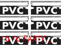 PVC Street Gang