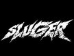 Sluger Grindcore