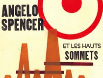 ANGELO SPENCER ET LES HAUTS SOMMETS