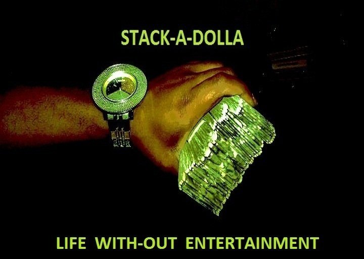 Stack-a-Dolla | ReverbNation