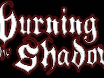 Burning The Shadows
