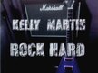 kellymartinrockhard