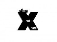 Nothing But Hate