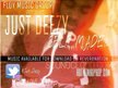 Just Deezy