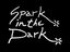 Spark in the Dark