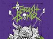 Thrash Bombz