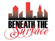 Beneath The Surface Productions