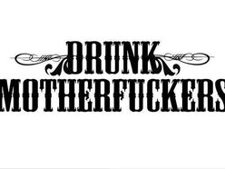 Image for Drunk Motherfuckers
