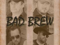 BAD BREW