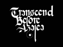 Transcend Before Azalea