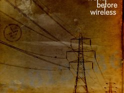 Image for World Before Wireless