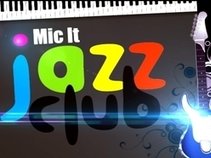 mic it jazz club